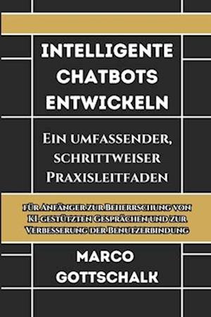 Intelligente Chatbots Entwickeln