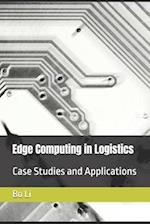 Edge Computing in Logistics