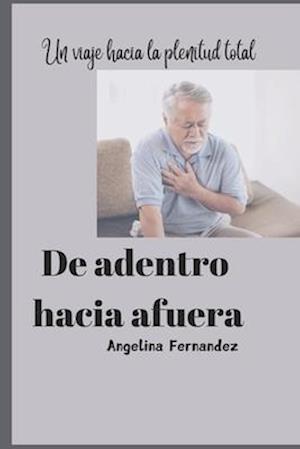 De adentro hacia afuera