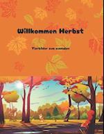 Willkommen Herbst