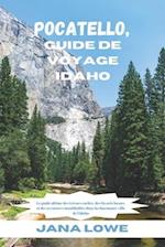 Pocatello, Guide De Voyage Idaho