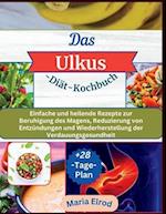 Das Ulkus-Diät-Kochbuch