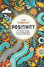 The Power of Positivity