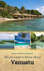 All you need to know about Vanuatu