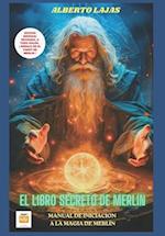 El Libro Secreto de Merlin, Nueva Revision