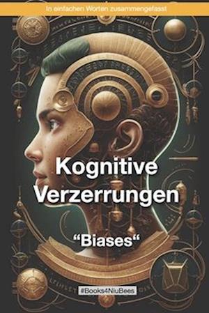 Kognitive Verzerrungen