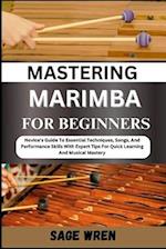 Mastering Marimba for Beginner