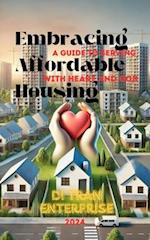 Embracing Affordable Housing