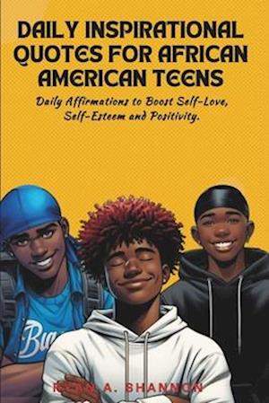 Daily Inspirational Quotes for African American Teens