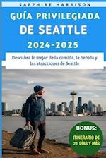 Guía Privilegiada De Seattle 2024-2025