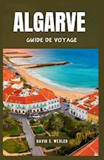 Algarve Guide de Voyage 2024