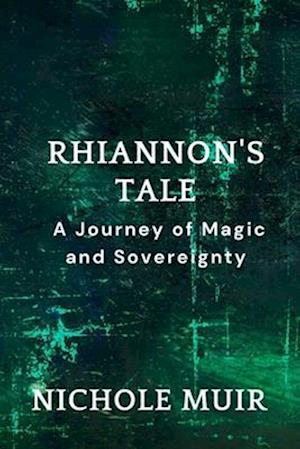 Rhiannon's Tale