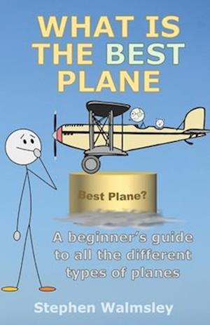 What Is The Best Plane