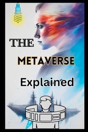 The Metaverse