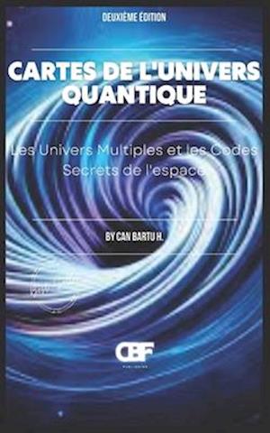 Cartes de l'univers Quantique