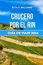 Crucero Por El Rin Guía de Viaje 2024