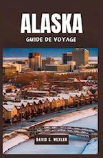 Alaska Guide de Voyage 2024