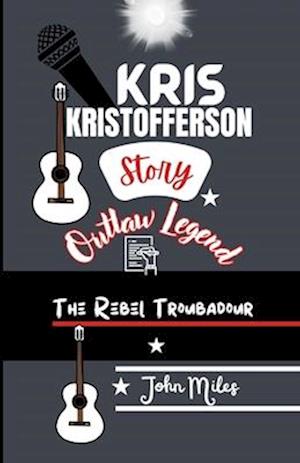 Kris Kristofferson Story