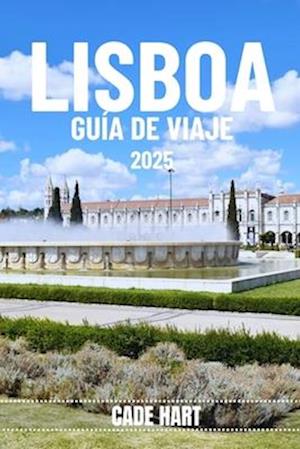 Lisboa Guía de Viaje