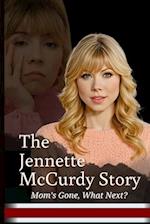 The Jennette McCurdy Story