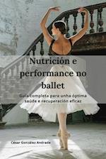 Nutrición e performance no ballet