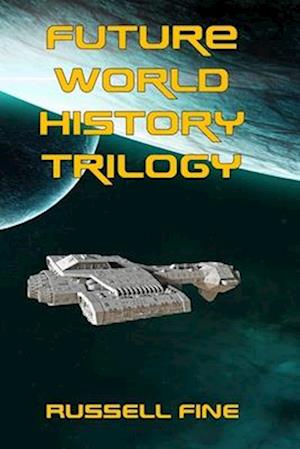 Future World History Trilogy