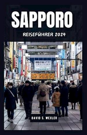 Sapporo Reiseführer 2024