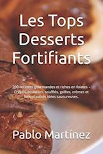 Les Tops Desserts Fortifiants