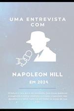 Uma Entrevista com Napoleon Hill em 2024