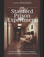 The Stanford Prison Experiment