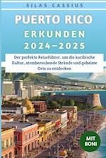 Puerto Rico Erkunden 2024-2025