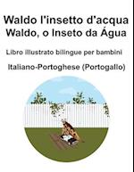 Italiano-Pangiabi Waldo l'insetto d'acqua Libro illustrato bilingue per bambini