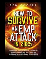 How To Survive An EMP Attack in 2025