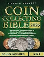 Coin Collecting Bible 2025