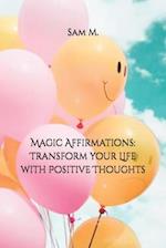 Magic Affirmations