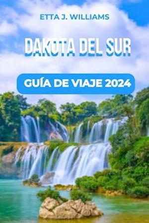 Dakota del Sur Guía de Viaje 2024