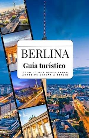 BERLÍNA Guia Turistico 2025