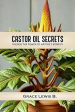 Castor Oil Secrets