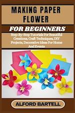 Making Paper Flower for Beginners