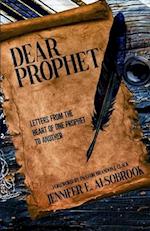 Dear Prophet