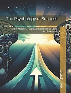 The Psychology of Success