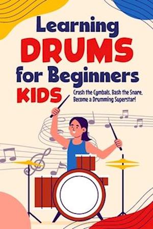 Learning Drums for Beginners Kids