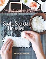 Sushi Secrets Unveiled