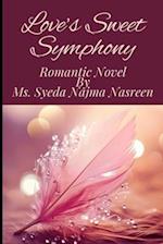 Romantic Novel - Love's Sweet Symphony