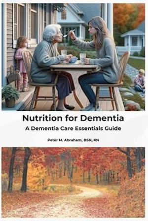 Nutrition for Dementia