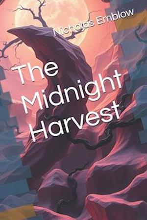 The Midnight Harvest