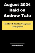 August 2024 Raid on Andrew Tate