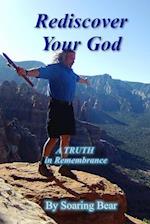 Rediscover Your God