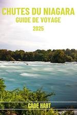 Chutes Du Niagara Guide de Voyage