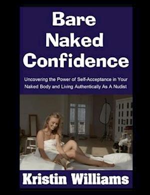 Bare Naked Confidence